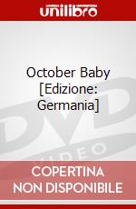 October Baby [Edizione: Germania] dvd