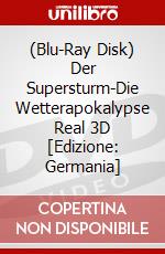 (Blu-Ray Disk) Der Supersturm-Die Wetterapokalypse Real 3D [Edizione: Germania] brd
