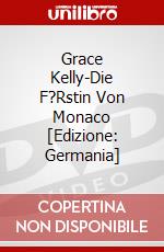 Grace Kelly-Die F?Rstin Von Monaco [Edizione: Germania] dvd