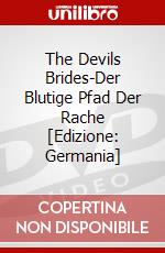 The Devils Brides-Der Blutige Pfad Der Rache [Edizione: Germania] dvd