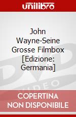 John Wayne-Seine Grosse Filmbox [Edizione: Germania] dvd