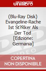 (Blu-Ray Disk) Evangeline-Rache Ist St?Rker Als Der Tod [Edizione: Germania] brd