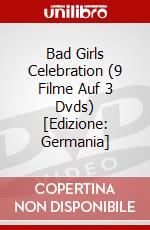 Bad Girls Celebration (9 Filme Auf 3 Dvds) [Edizione: Germania] dvd