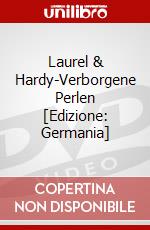 Laurel & Hardy-Verborgene Perlen [Edizione: Germania] dvd