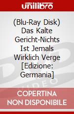 (Blu-Ray Disk) Das Kalte Gericht-Nichts Ist Jemals Wirklich Verge [Edizione: Germania] brd