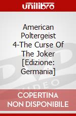 American Poltergeist 4-The Curse Of The Joker [Edizione: Germania] dvd