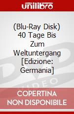 (Blu-Ray Disk) 40 Tage Bis Zum Weltuntergang [Edizione: Germania] brd