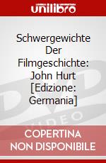 Schwergewichte Der Filmgeschichte: John Hurt [Edizione: Germania] dvd