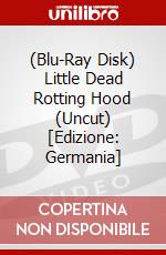 (Blu-Ray Disk) Little Dead Rotting Hood (Uncut) [Edizione: Germania] brd
