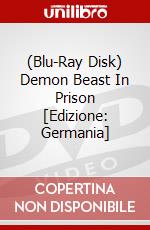 (Blu-Ray Disk) Demon Beast In Prison [Edizione: Germania] brd