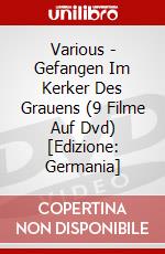 Various - Gefangen Im Kerker Des Grauens (9 Filme Auf Dvd) [Edizione: Germania] dvd