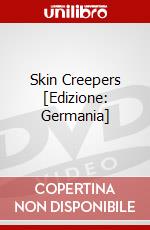 Skin Creepers [Edizione: Germania] dvd