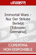 Immortal Wars - Nur Der Strkste Berlebt [Edizione: Germania] dvd