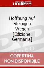 Hoffnung Auf Steinigen Wegen [Edizione: Germania] dvd