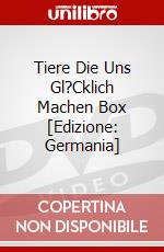 Tiere Die Uns Gl?Cklich Machen Box [Edizione: Germania] dvd