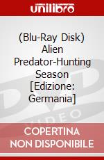(Blu-Ray Disk) Alien Predator-Hunting Season [Edizione: Germania] brd