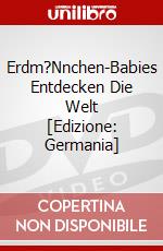 Erdm?Nnchen-Babies Entdecken Die Welt [Edizione: Germania] dvd