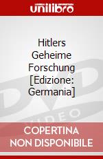Hitlers Geheime Forschung [Edizione: Germania] dvd