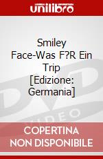 Smiley Face-Was F?R Ein Trip [Edizione: Germania] dvd