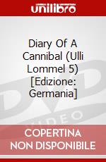 Diary Of A Cannibal (Ulli Lommel 5) [Edizione: Germania] dvd