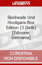 Skinheads Und Hooligans-Box Edition (3 Dvds) [Edizione: Germania] dvd