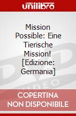 Mission Possible: Eine Tierische Mission! [Edizione: Germania] dvd