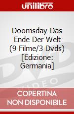 Doomsday-Das Ende Der Welt (9 Filme/3 Dvds) [Edizione: Germania] dvd