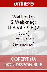 Waffen Im 2.Weltkrieg: U-Boote-S.E.(2 Dvds) [Edizione: Germania] dvd