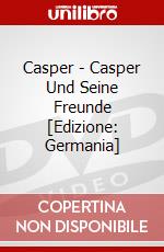 Casper - Casper Und Seine Freunde [Edizione: Germania] dvd