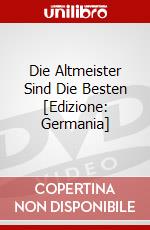 Die Altmeister Sind Die Besten [Edizione: Germania] dvd