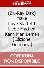 (Blu-Ray Disk) Make Love-Staffel 1 Liebe Machen Kann Man Lernen [Edizione: Germania] brd