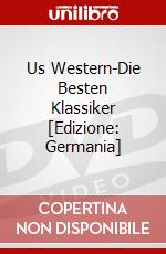 Us Western-Die Besten Klassiker [Edizione: Germania] dvd