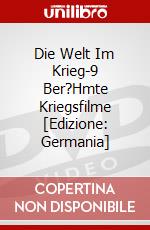 Die Welt Im Krieg-9 Ber?Hmte Kriegsfilme [Edizione: Germania] dvd