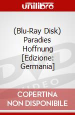 (Blu-Ray Disk) Paradies Hoffnung [Edizione: Germania] brd