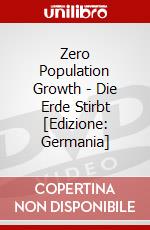 Zero Population Growth - Die Erde Stirbt [Edizione: Germania] dvd