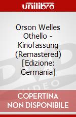 Orson Welles Othello - Kinofassung (Remastered) [Edizione: Germania] dvd