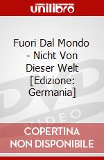 Fuori Dal Mondo - Nicht Von Dieser Welt [Edizione: Germania] dvd