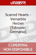 Scarred Hearts - Vernarbte Herzen [Edizione: Germania] dvd