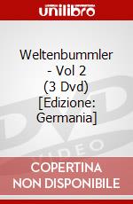 Weltenbummler - Vol 2 (3 Dvd) [Edizione: Germania] dvd