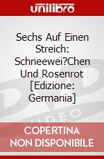 Sechs Auf Einen Streich: Schneewei?Chen Und Rosenrot [Edizione: Germania] dvd