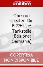 Ohnsorg Theater: Die Fr??Hliche Tankstelle [Edizione: Germania] dvd