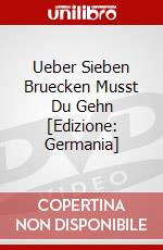 Ueber Sieben Bruecken Musst Du Gehn [Edizione: Germania] dvd
