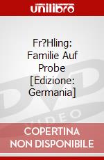 Fr?Hling: Familie Auf Probe [Edizione: Germania] dvd