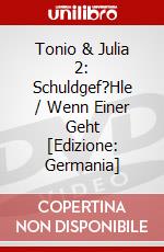 Tonio & Julia 2: Schuldgef?Hle / Wenn Einer Geht [Edizione: Germania] dvd