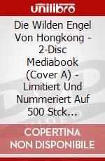 Die Wilden Engel Von Hongkong - 2-Disc Mediabook (Cover A) - Limitiert Und Nummeriert Auf 500 Stck [Edizione: Germania] dvd