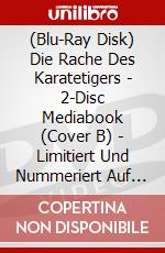 (Blu-Ray Disk) Die Rache Des Karatetigers - 2-Disc Mediabook (Cover B) - Limitiert Und Nummeriert Auf 222 Stck (Blu-Ray+Dvd) [Edizione: Germania] brd