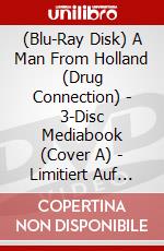 (Blu-Ray Disk) A Man From Holland (Drug Connection) - 3-Disc Mediabook (Cover A) - Limitiert Auf 333 Stk. (Blu-Ray+Dvd) [Edizione: Germania] brd
