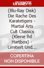 (Blu-Ray Disk) Die Rache Des Karatetigers - Martial Arts Cult Classics (Kleine Bd Hartbox) - Limitiert Und Nummeriert Auf 250 Stck [Edizione: Germania] brd