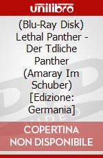 (Blu-Ray Disk) Lethal Panther - Der Tdliche Panther (Amaray Im Schuber) [Edizione: Germania] brd
