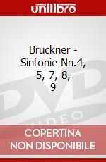 Bruckner - Sinfonie Nn.4, 5, 7, 8, 9 dvd